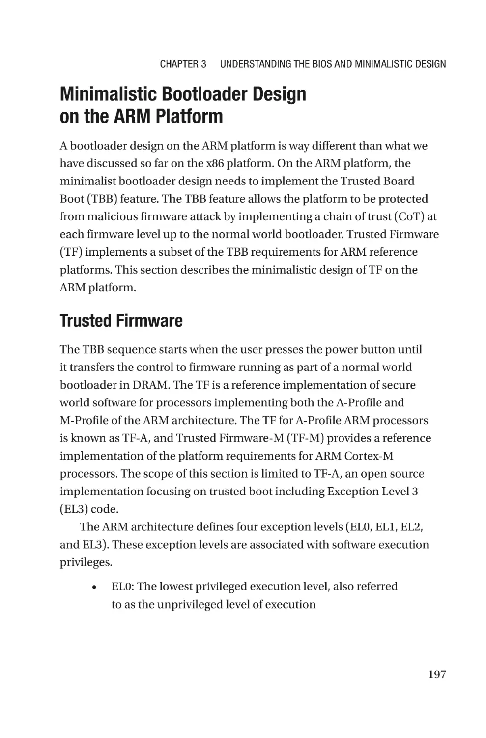 Minimalistic Bootloader Design on the ARM Platform
Trusted Firmware