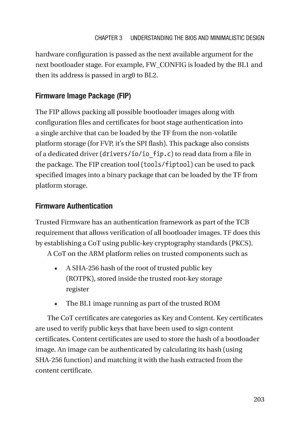 Firmware Image Package (FIP)
Firmware Authentication