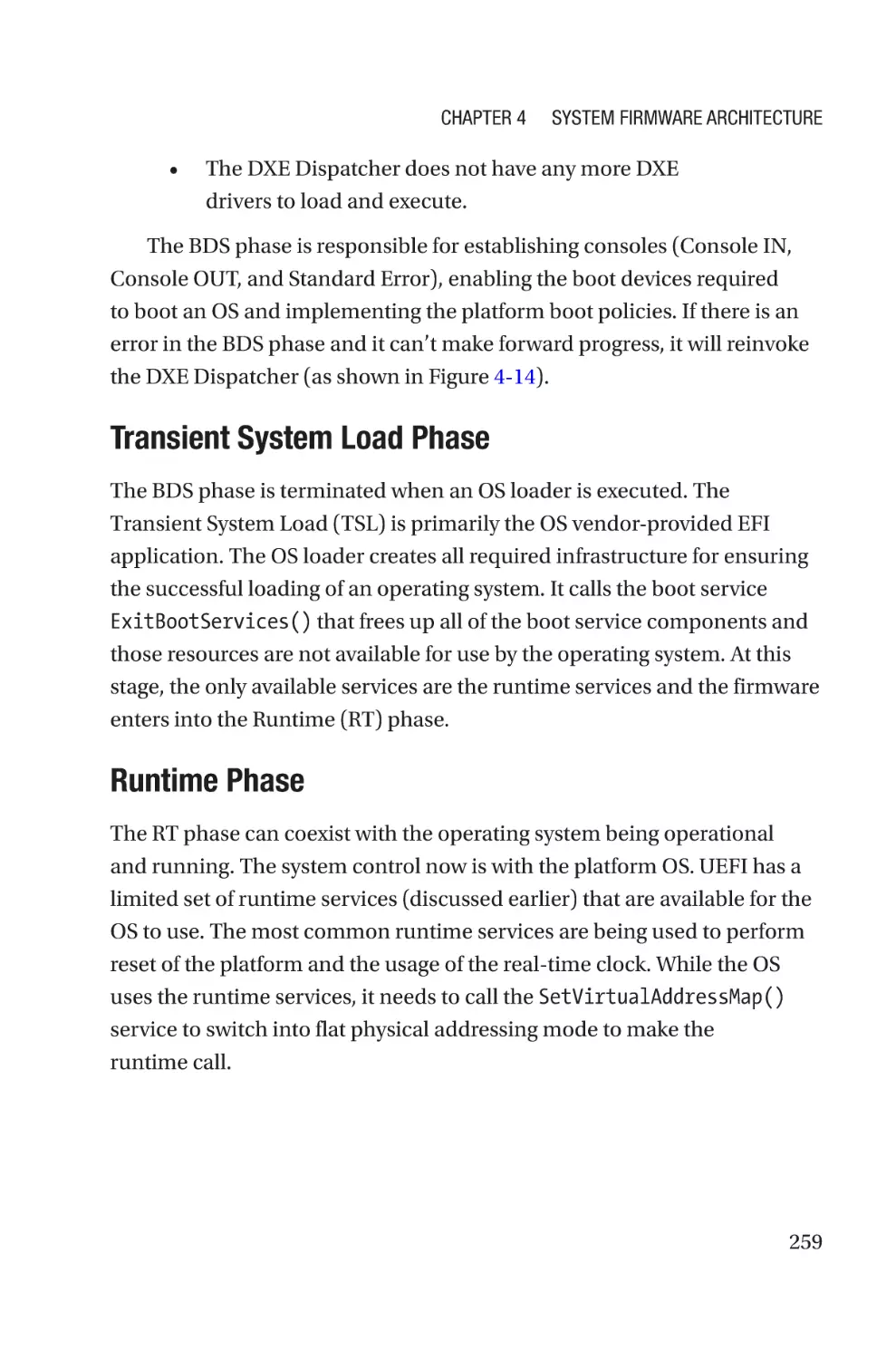 Transient System Load Phase
Runtime Phase