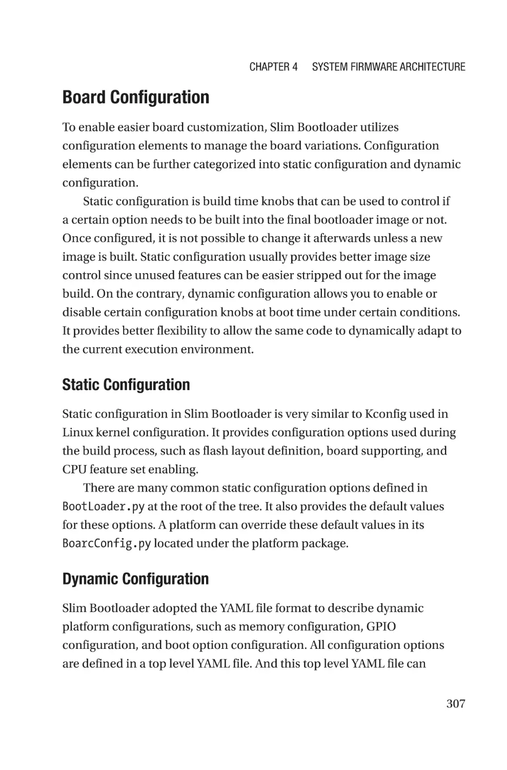 Board Configuration
Static Configuration
Dynamic Configuration