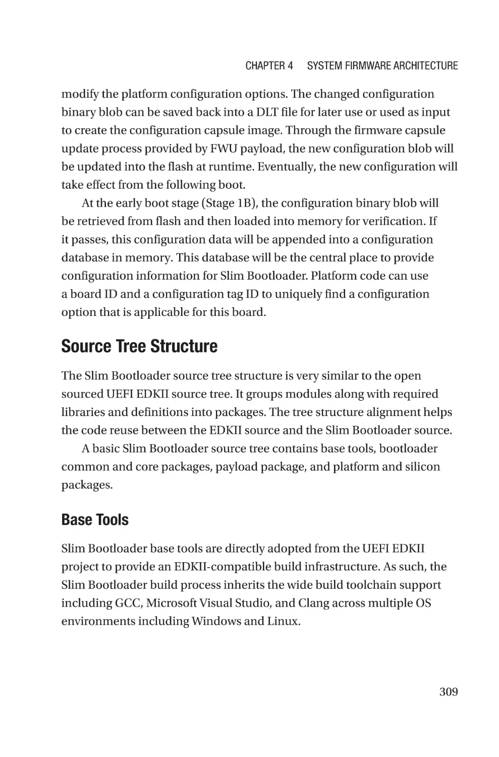 Source Tree Structure
Base Tools