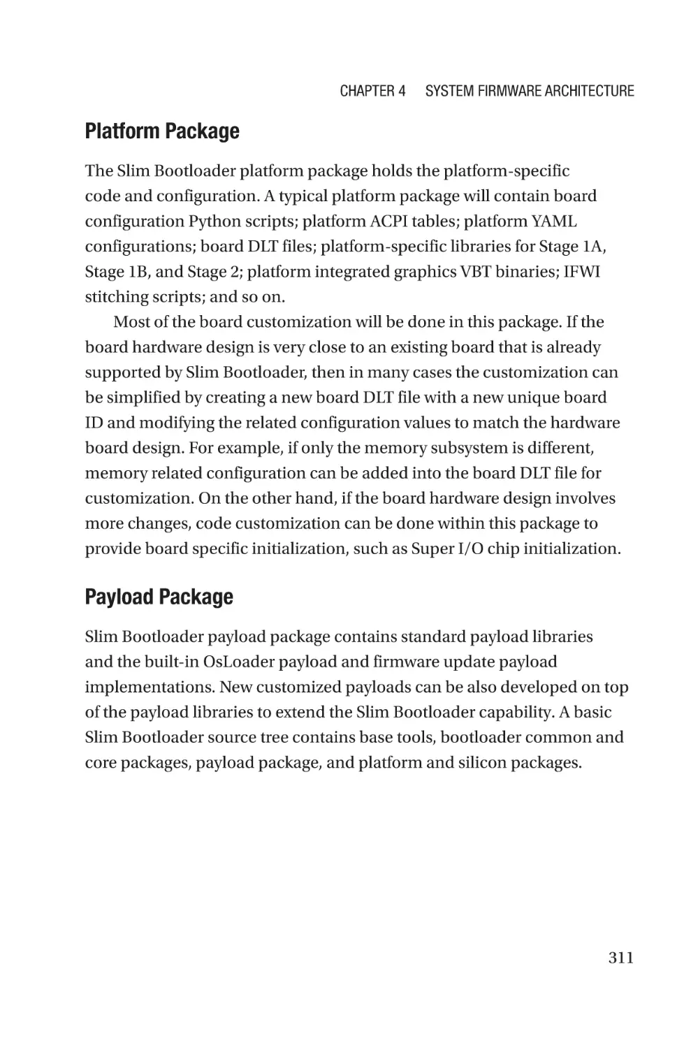 Platform Package
Payload Package