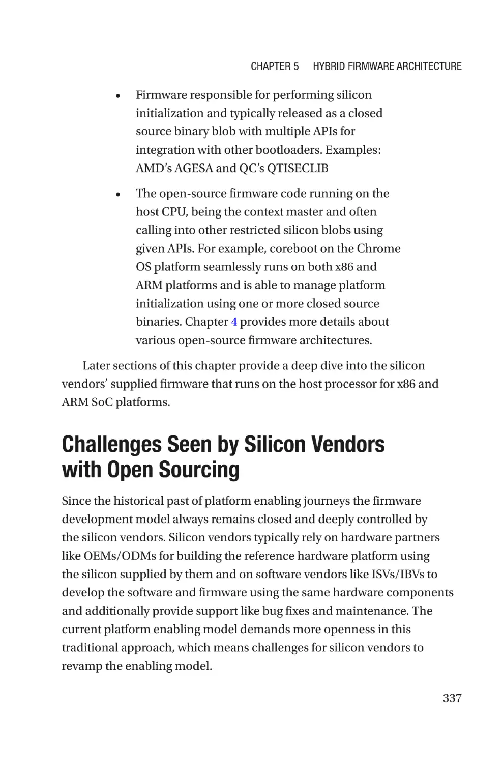 Challenges Seen by Silicon Vendors with Open Sourcing