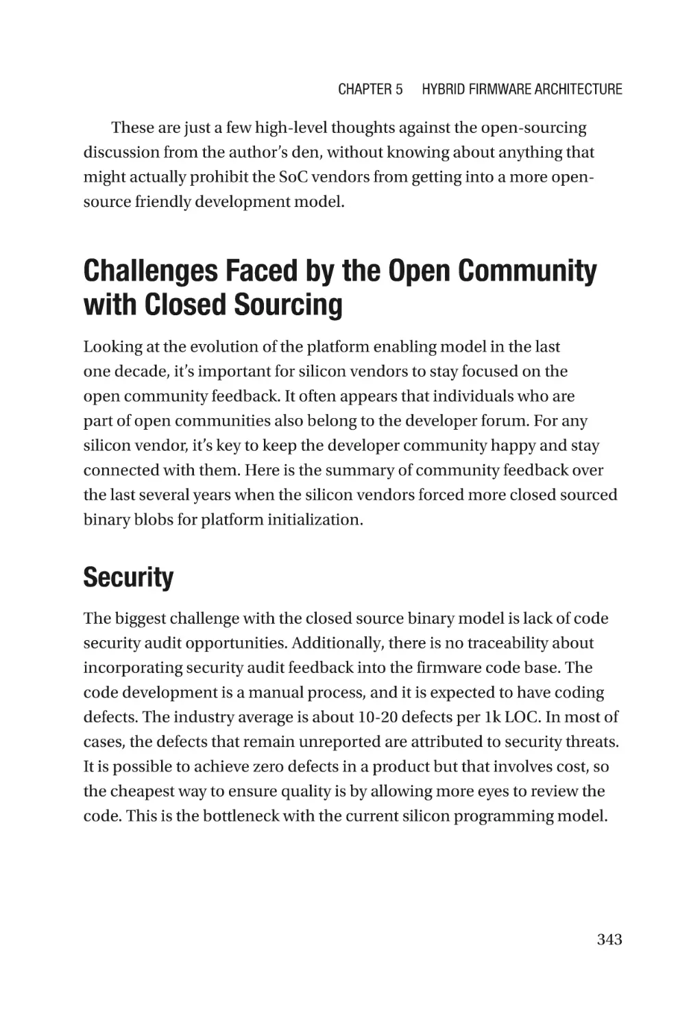 Challenges Faced by the Open Community with Closed Sourcing
Security