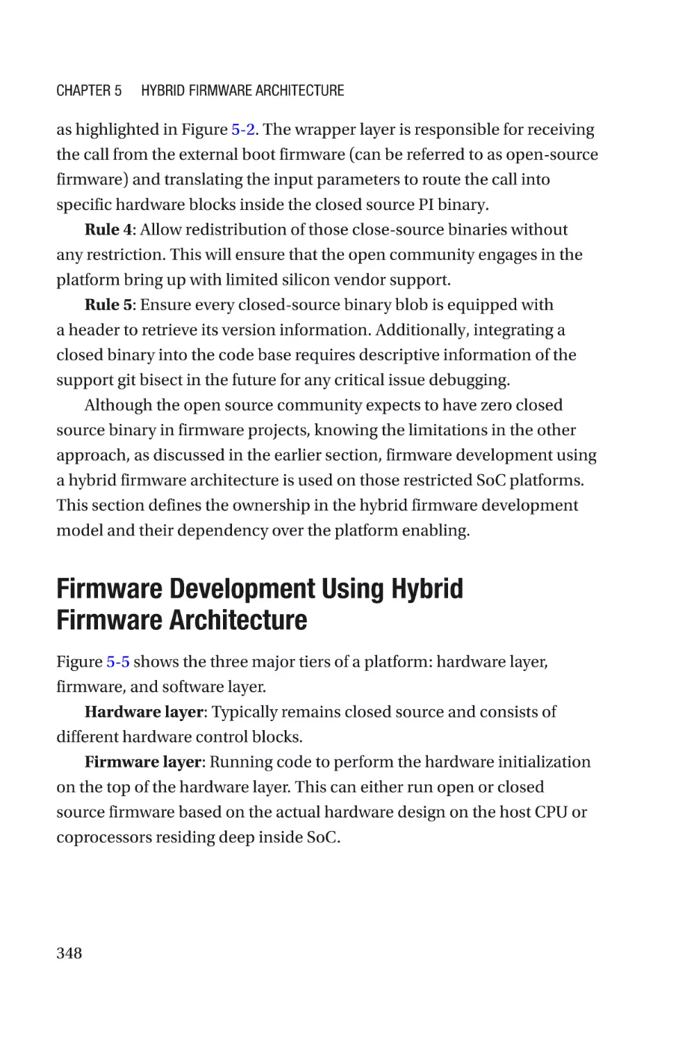 Firmware Development Using Hybrid Firmware Architecture