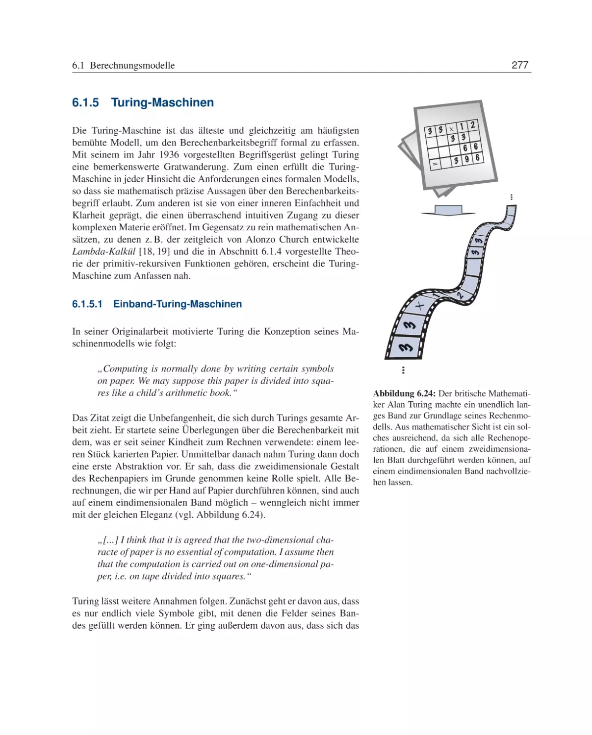 6.1.5 Turing-Maschinen
6.1.5.1 Einband-Turing-Maschinen