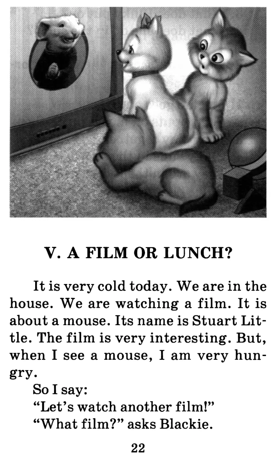 V. A Film or Lunch?