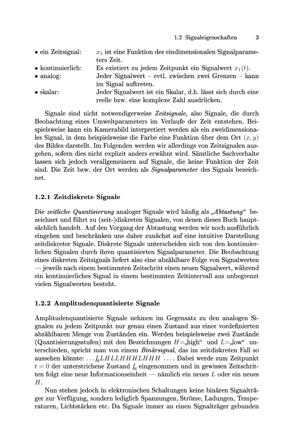 Zeitdiskrete Signale
Amplitudenquantisierte Signale