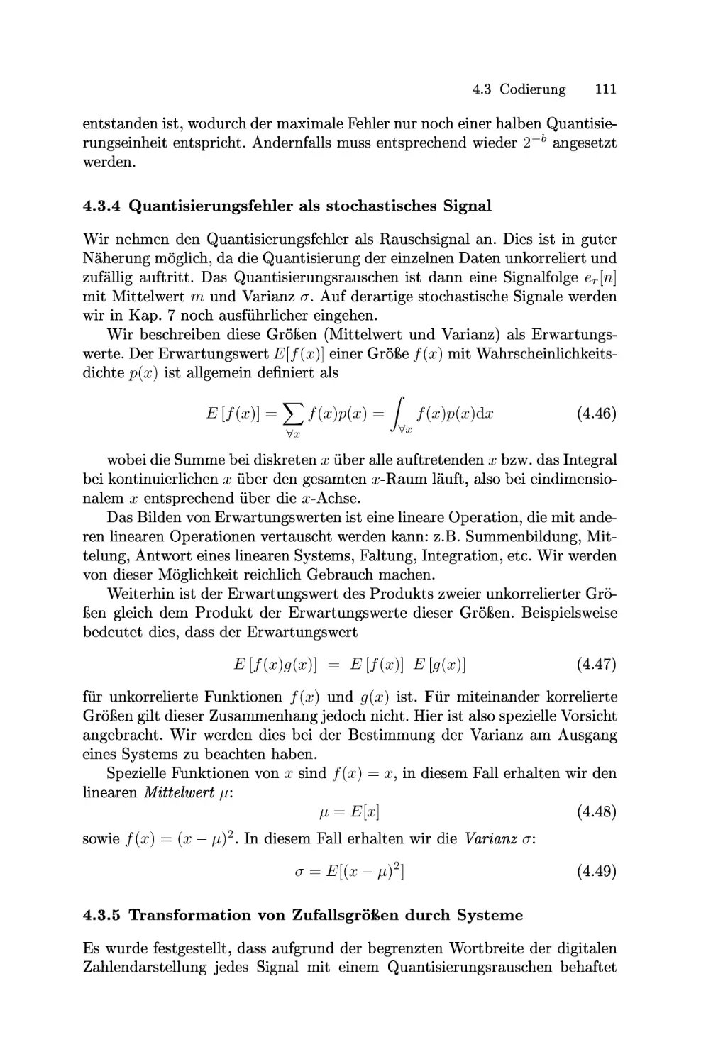 Quantisierungsfehler als stochastisches Signal
Transformation von Zufallsgrößen durch Systeme