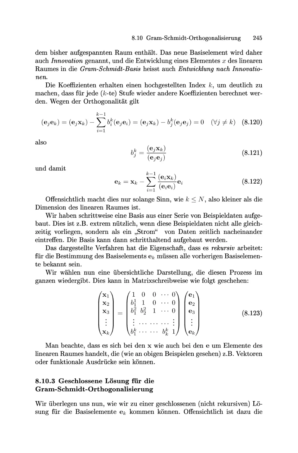 Geschlossene Lösung für die Gram-Schmidt-Orthogonalisierung