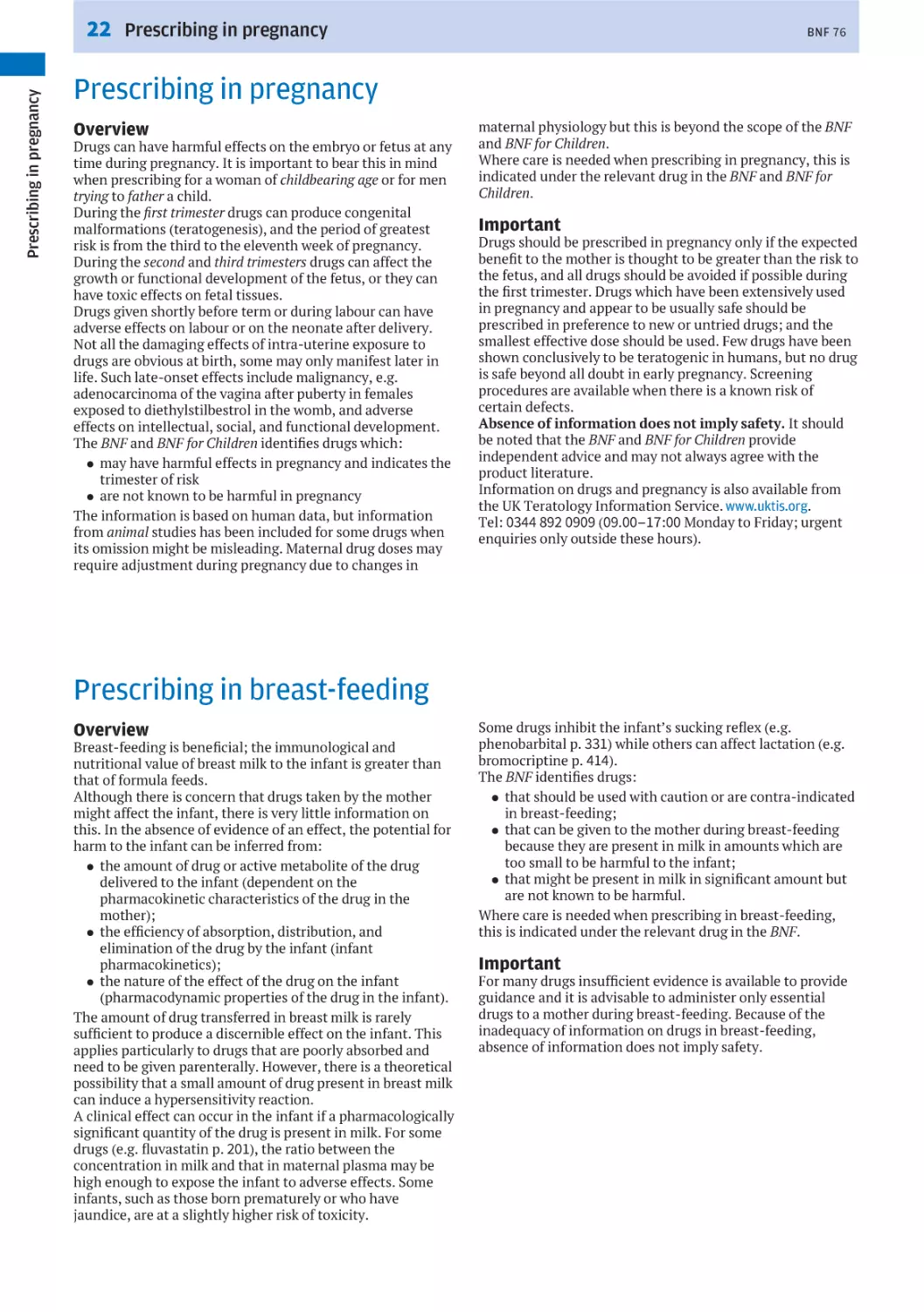 Prescribing in pregnancy
Prescribing in breast-feeding