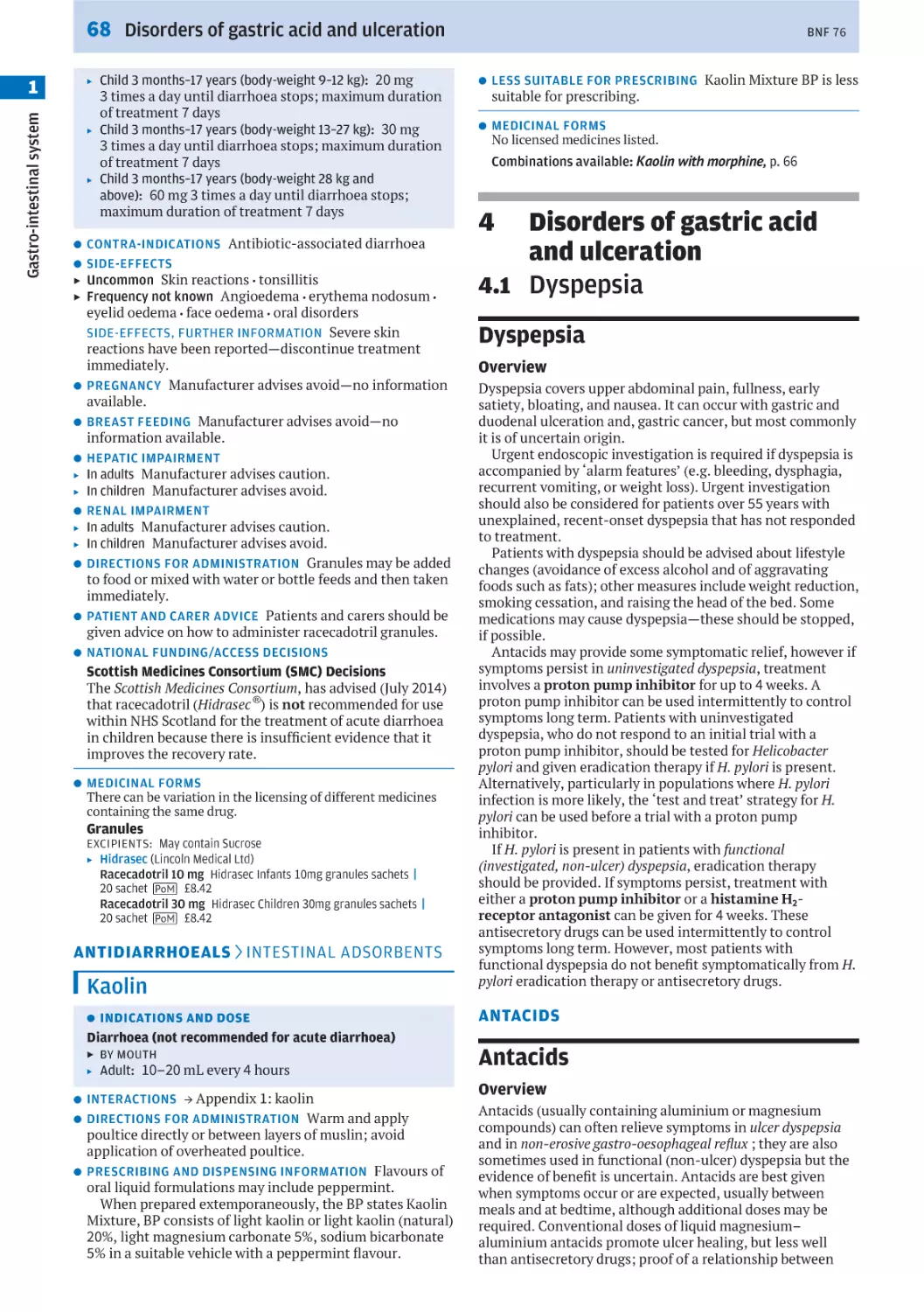 Disorders of gastric acid and ulceration