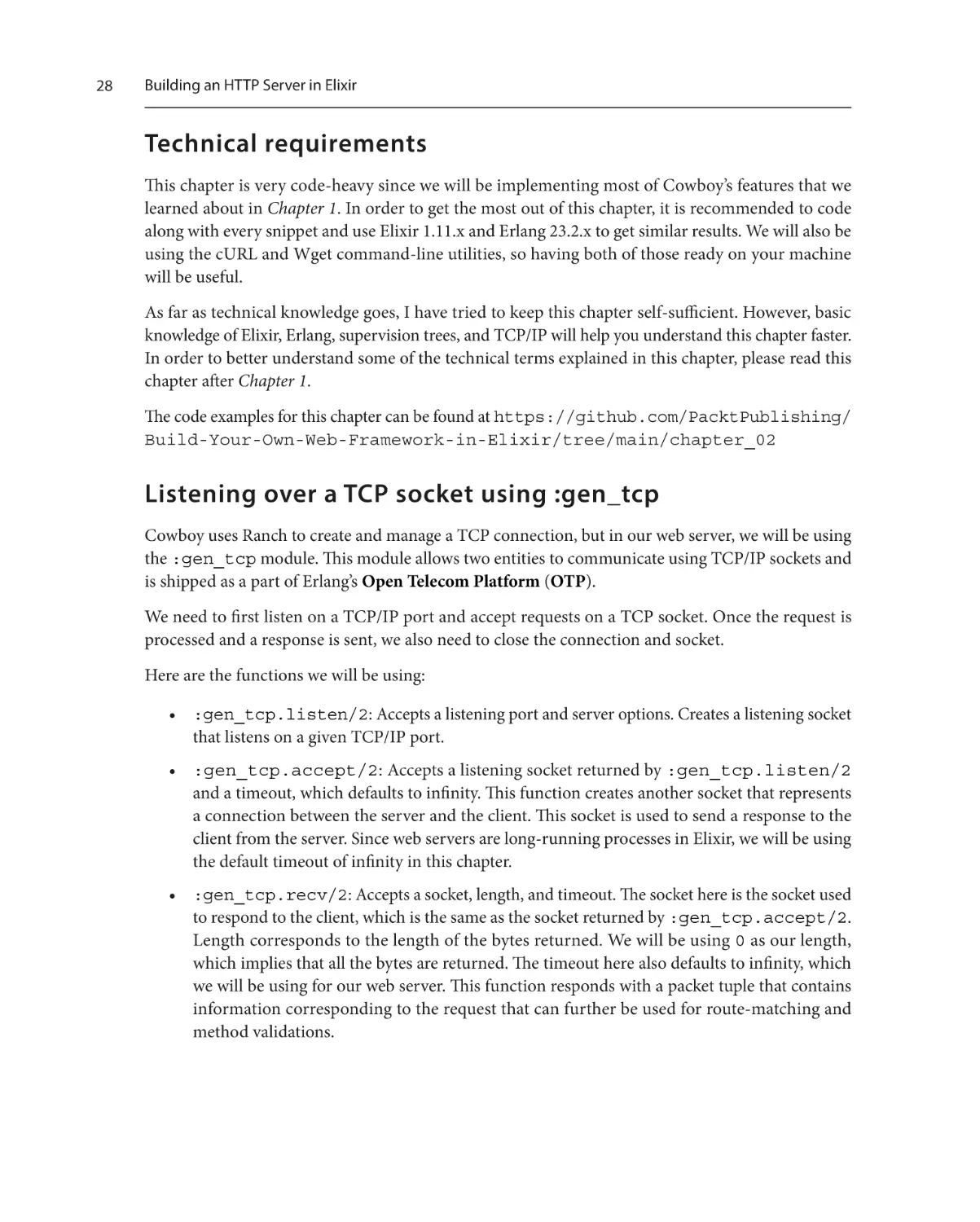 Technical requirements
Listening over a TCP socket using