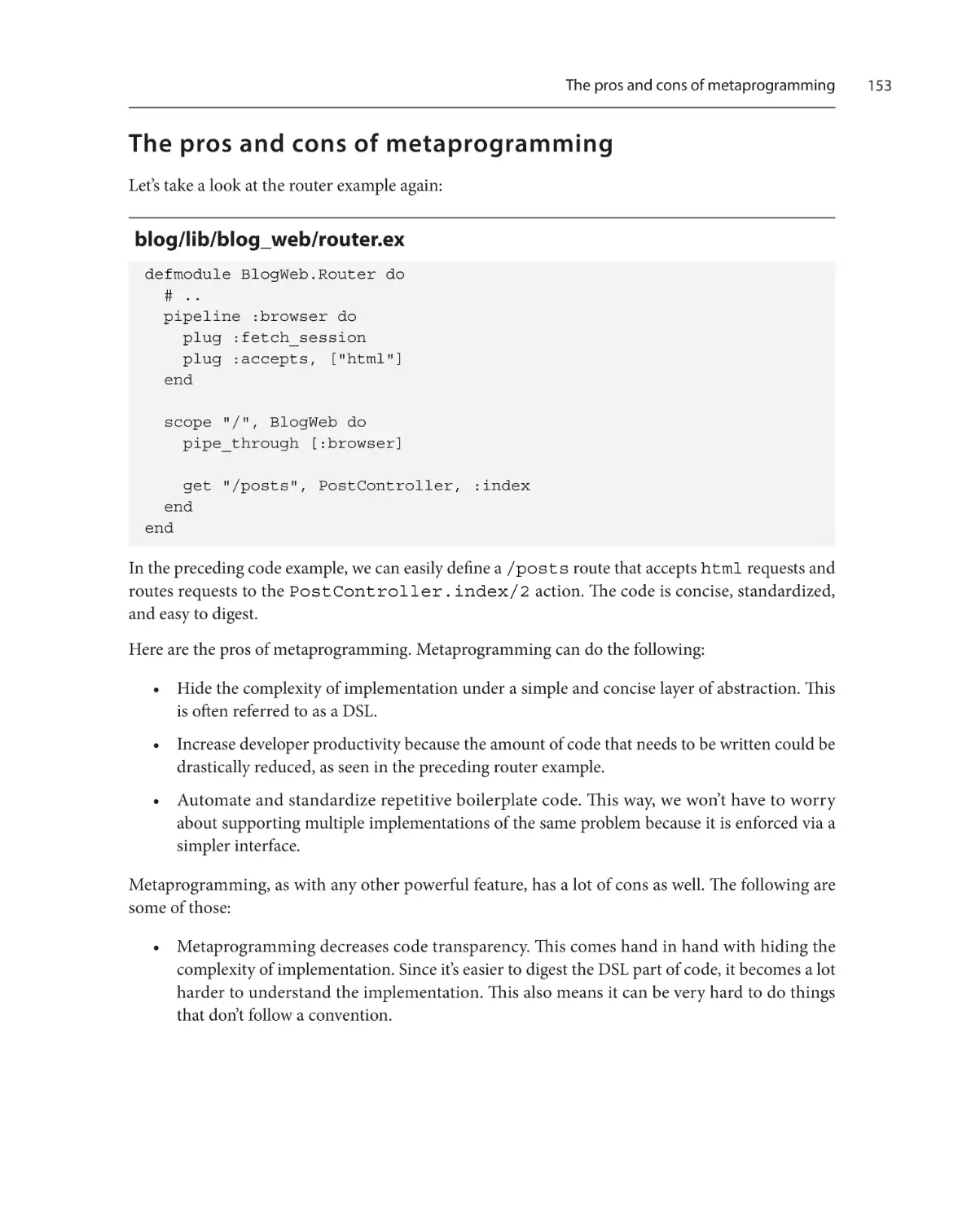 The pros and cons of metaprogramming