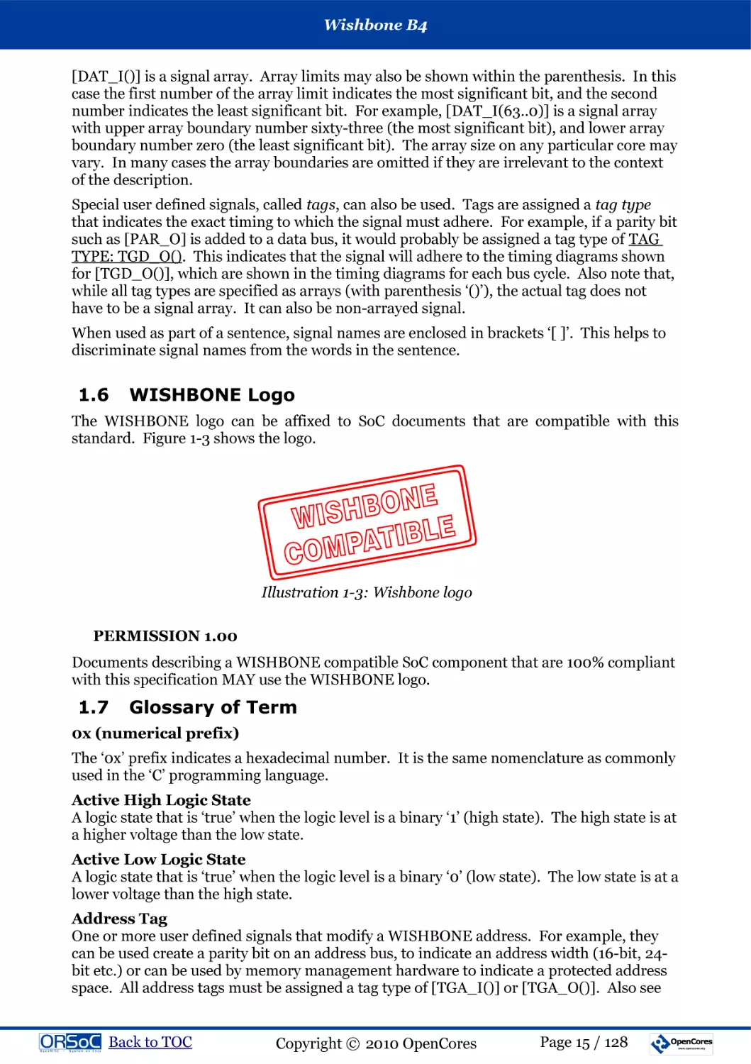 1.6  WISHBONE Logo
PERMISSION 1.00
1.7  Glossary of Term