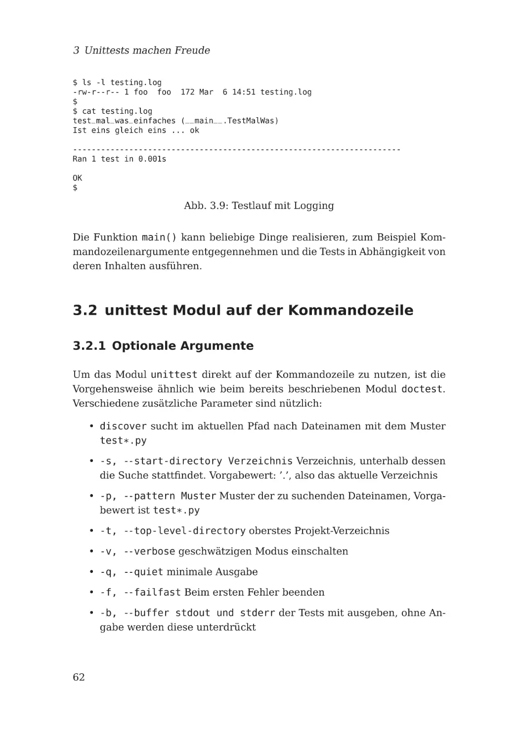 3.2 unittest Modul auf der Kommandozeile
3.2.1 Optionale Argumente