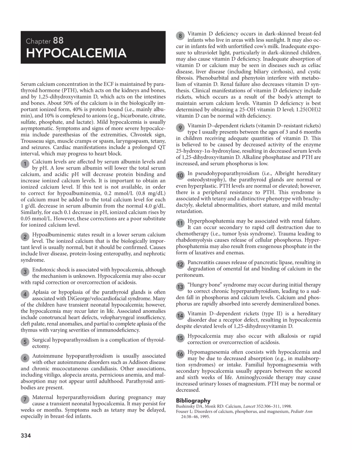 88 Hypocalcemia
Bibliography