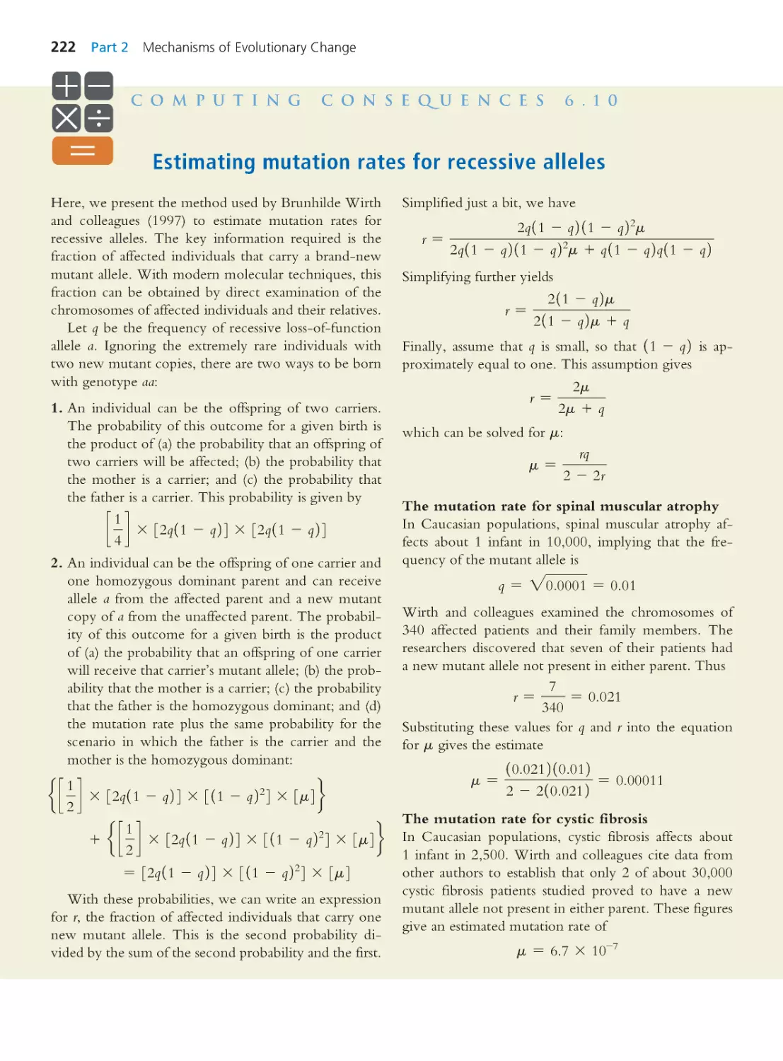 Computing Consequences 6.10 Estimating mutation rates for recessive alleles