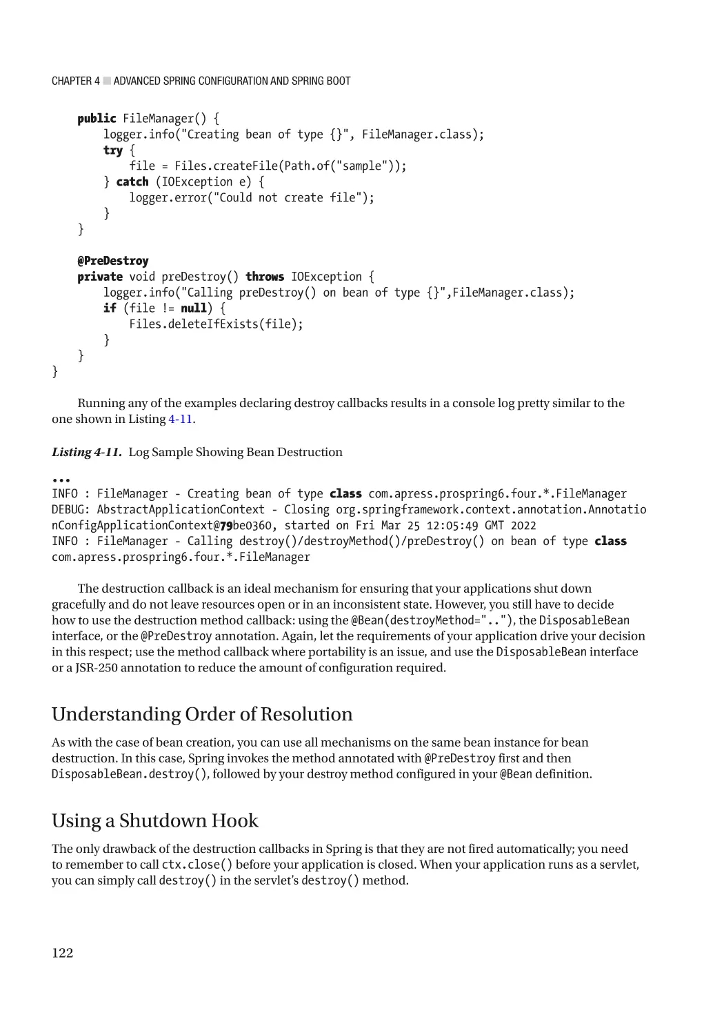 Understanding Order of Resolution
Using a Shutdown Hook