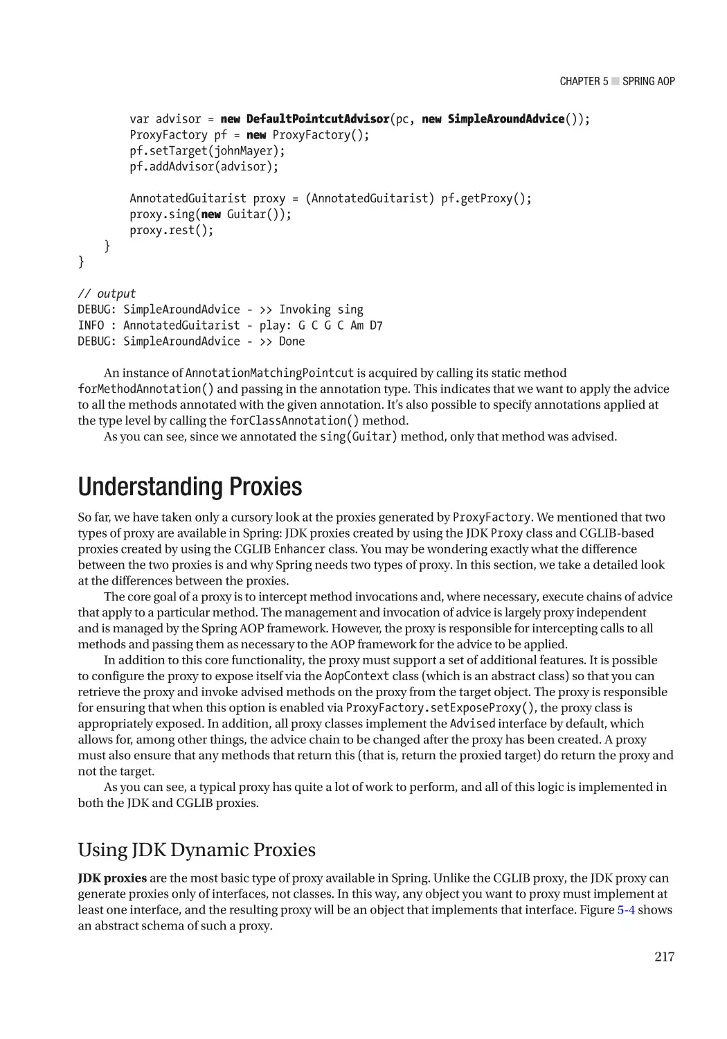 Understanding Proxies
Using JDK Dynamic Proxies