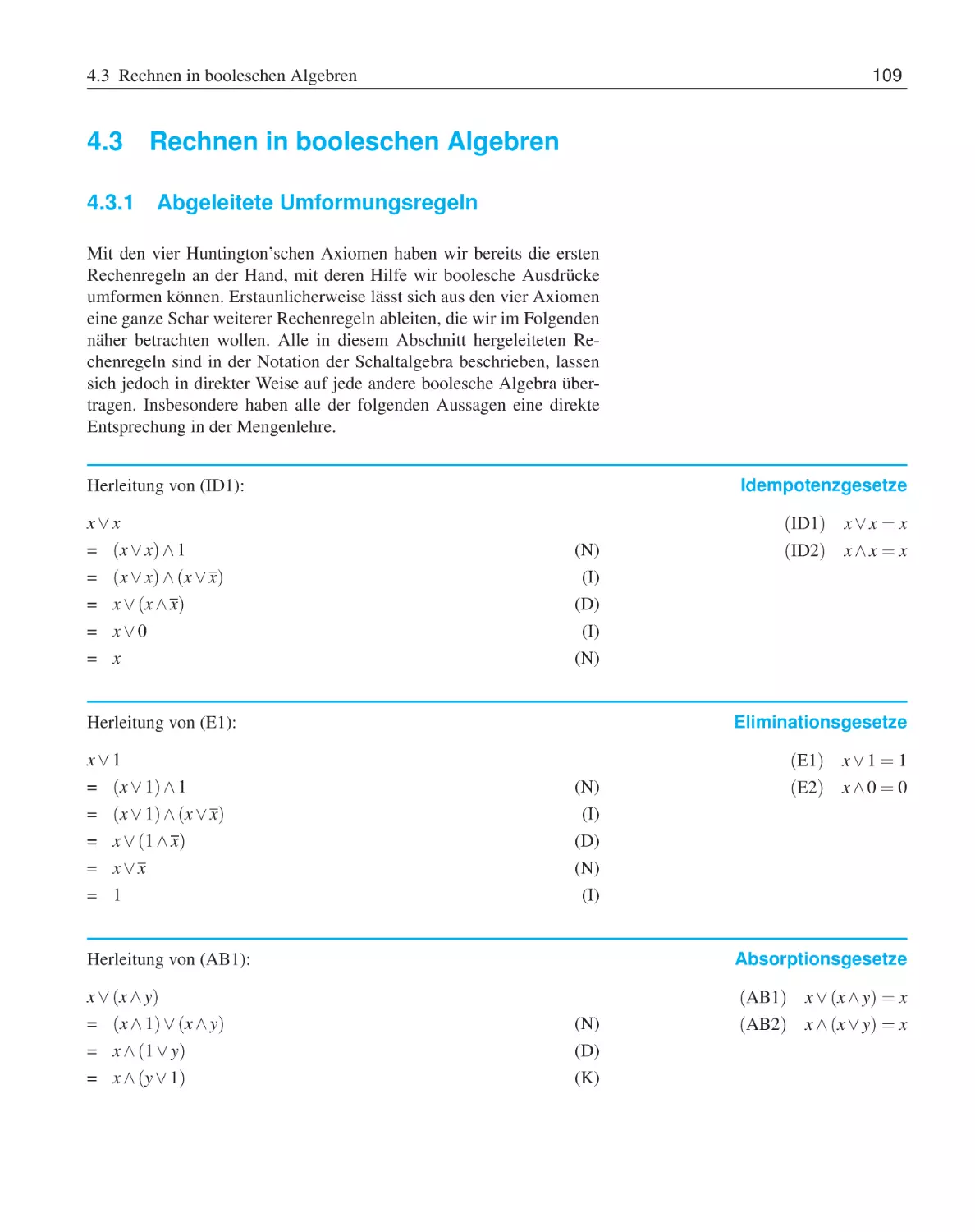 4.3 Rechnen in booleschen Algebren
4.3.1 Abgeleitete Umformungsregeln