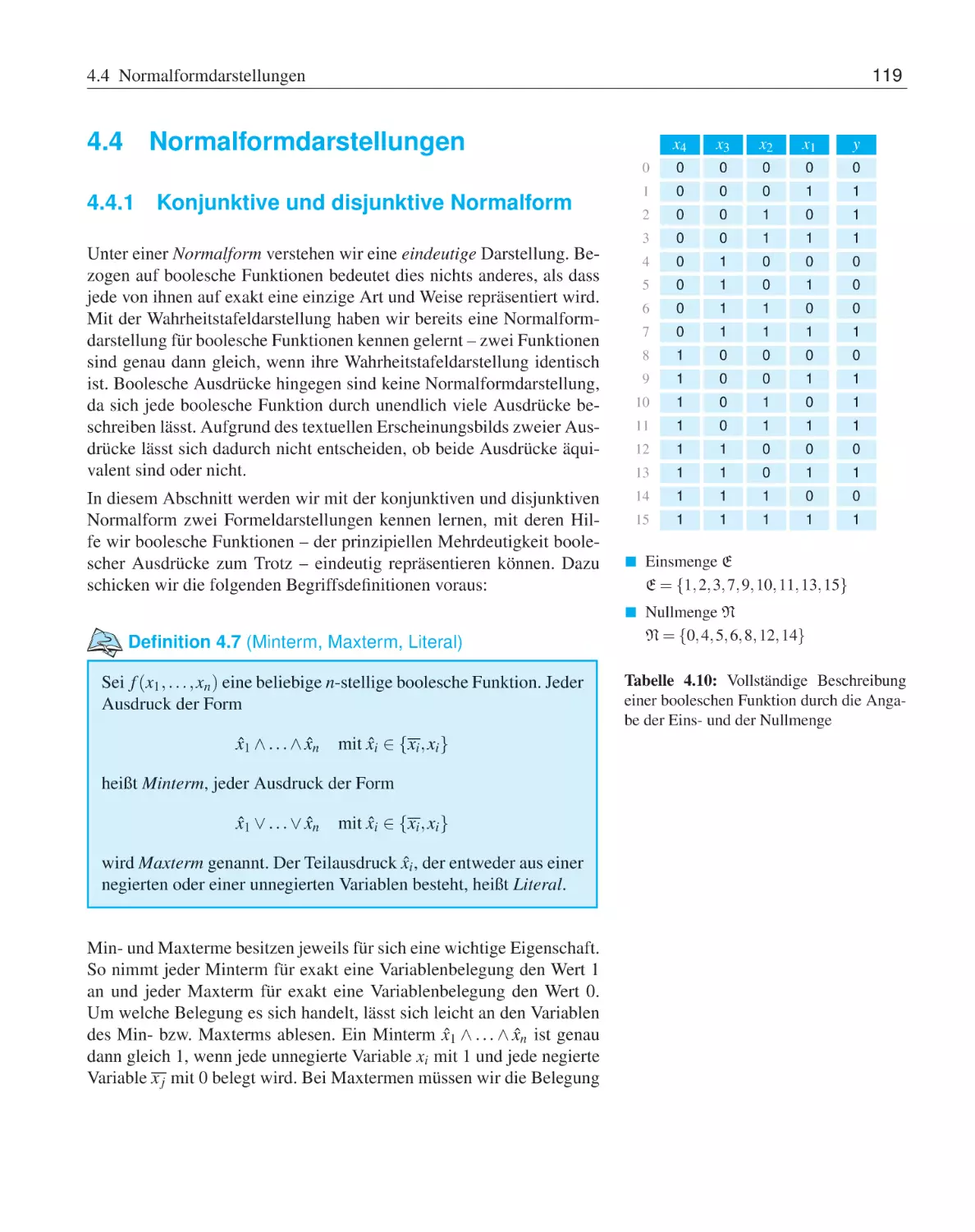 4.4 Normalformdarstellungen
4.4.1 Konjunktive und disjunktive Normalform