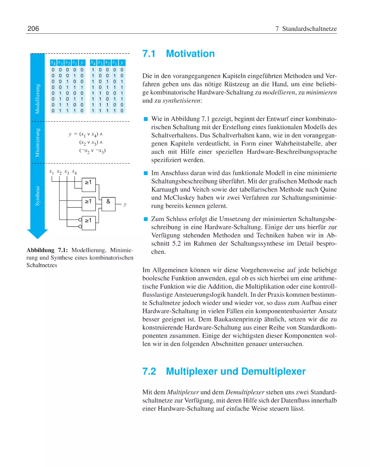 7.1 Motivation
7.2 Multiplexer und Demultiplexer