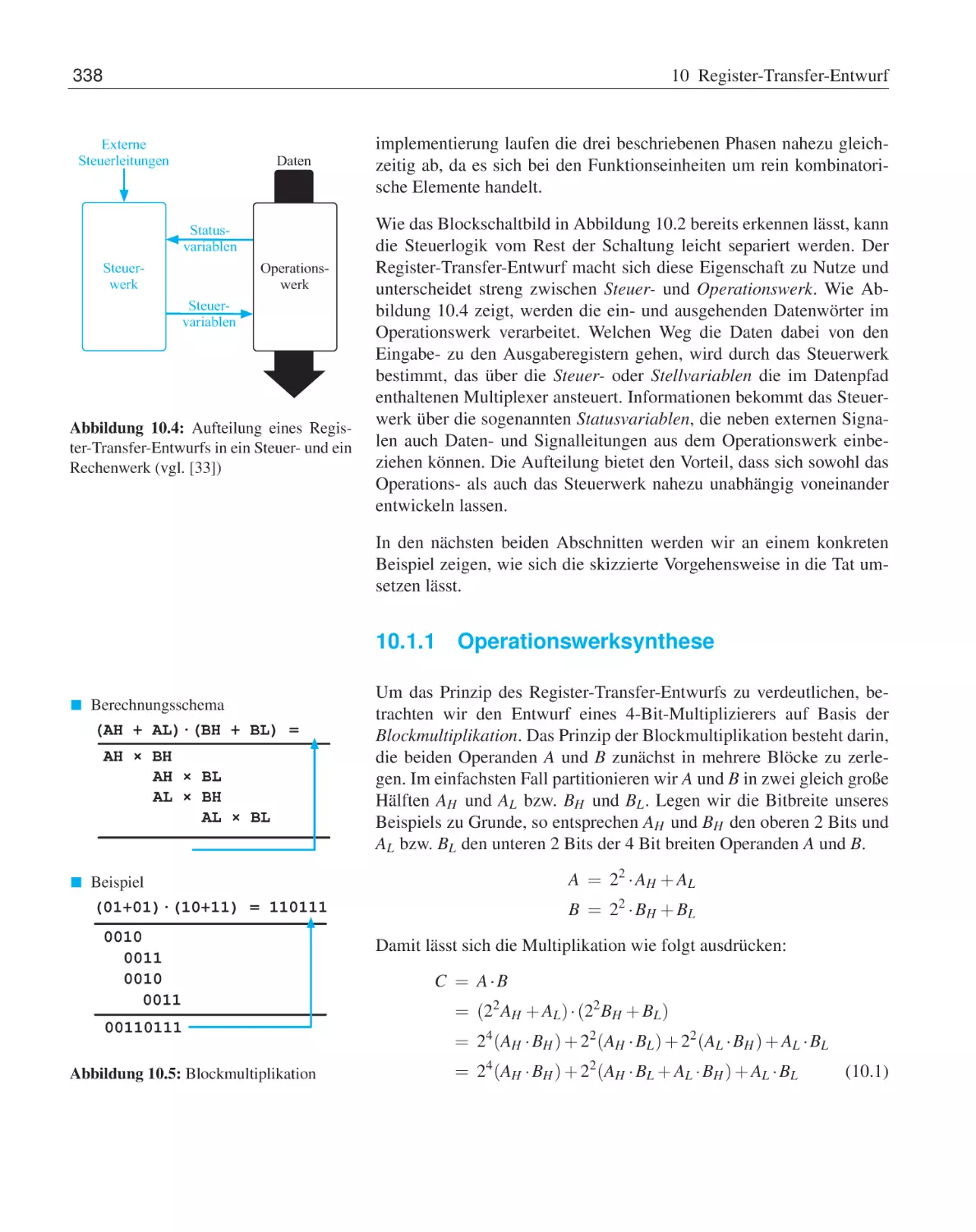 10.1.1 Operationswerksynthese