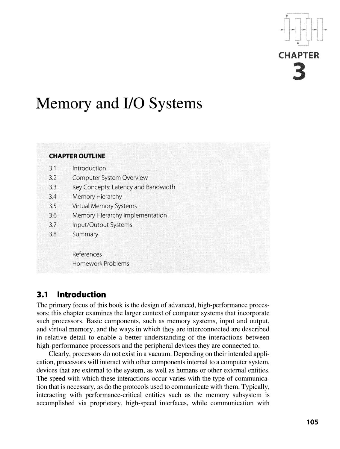 3. Memory and I/O Systems
3.1 Introduction