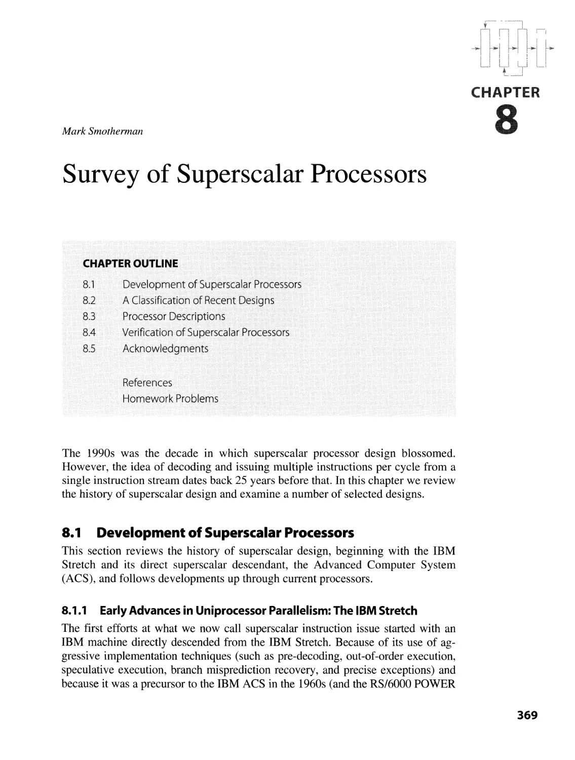 8. Survey of Superscalar Processors
8.1 Development of Superscalar Processors
8.1.1 Early Advances in Uniprocessor Parallelism