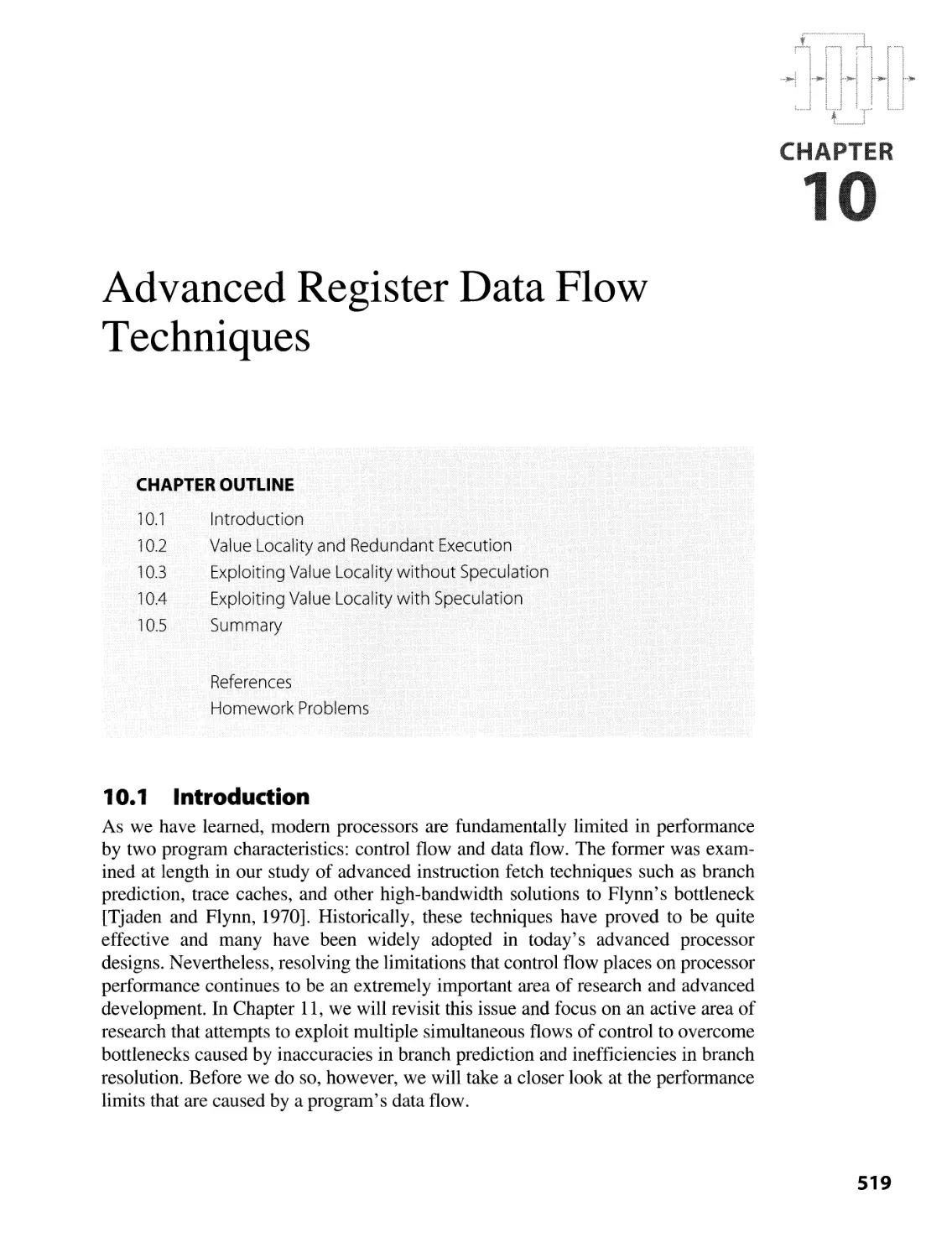 10. Advanced Register Data Flow Techniques
10.1 Introduction