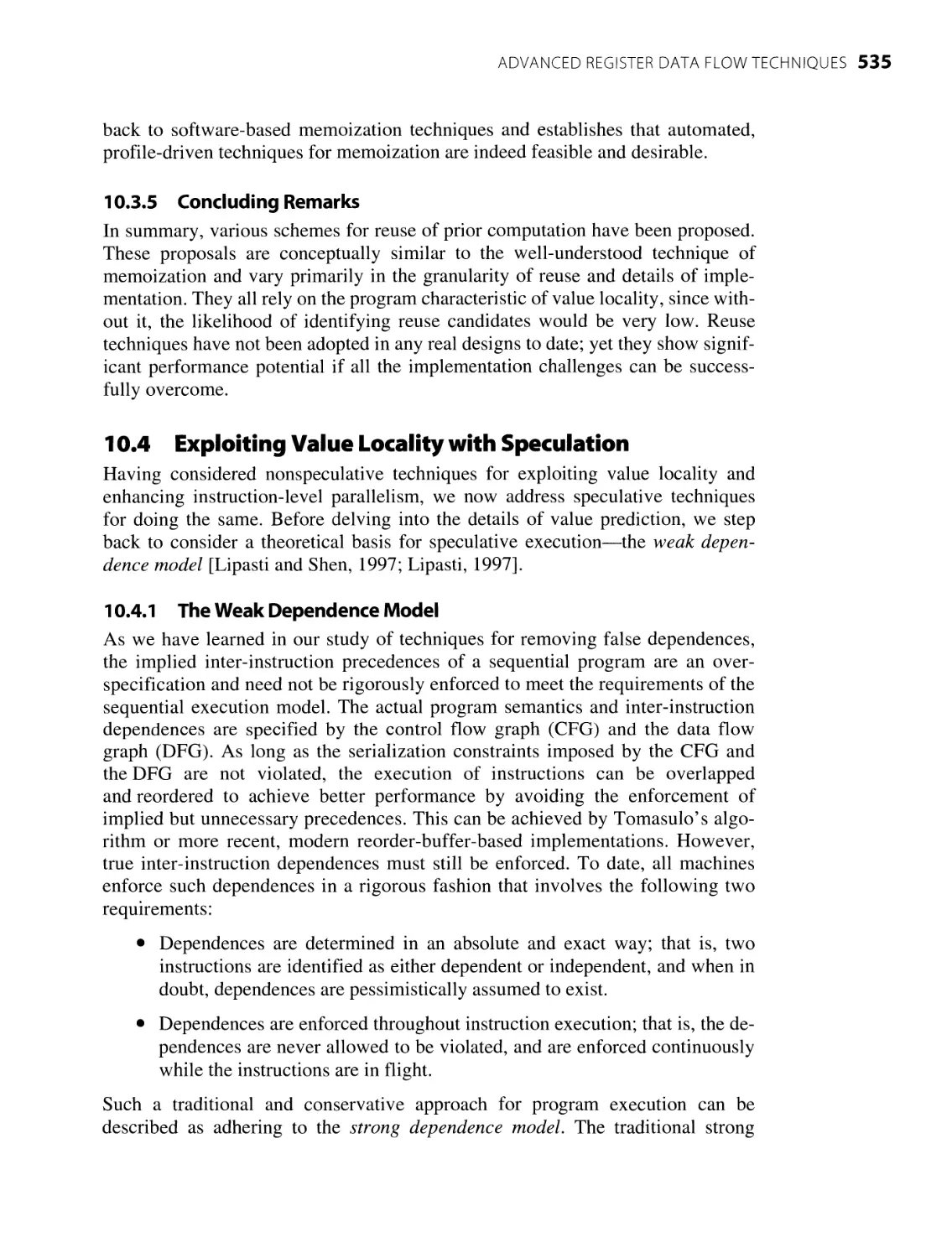 10.3.5 Concluding Remarks
10.4 Exploiting Value Locality with Speculation
10.4.1 The Weak Dependence Model