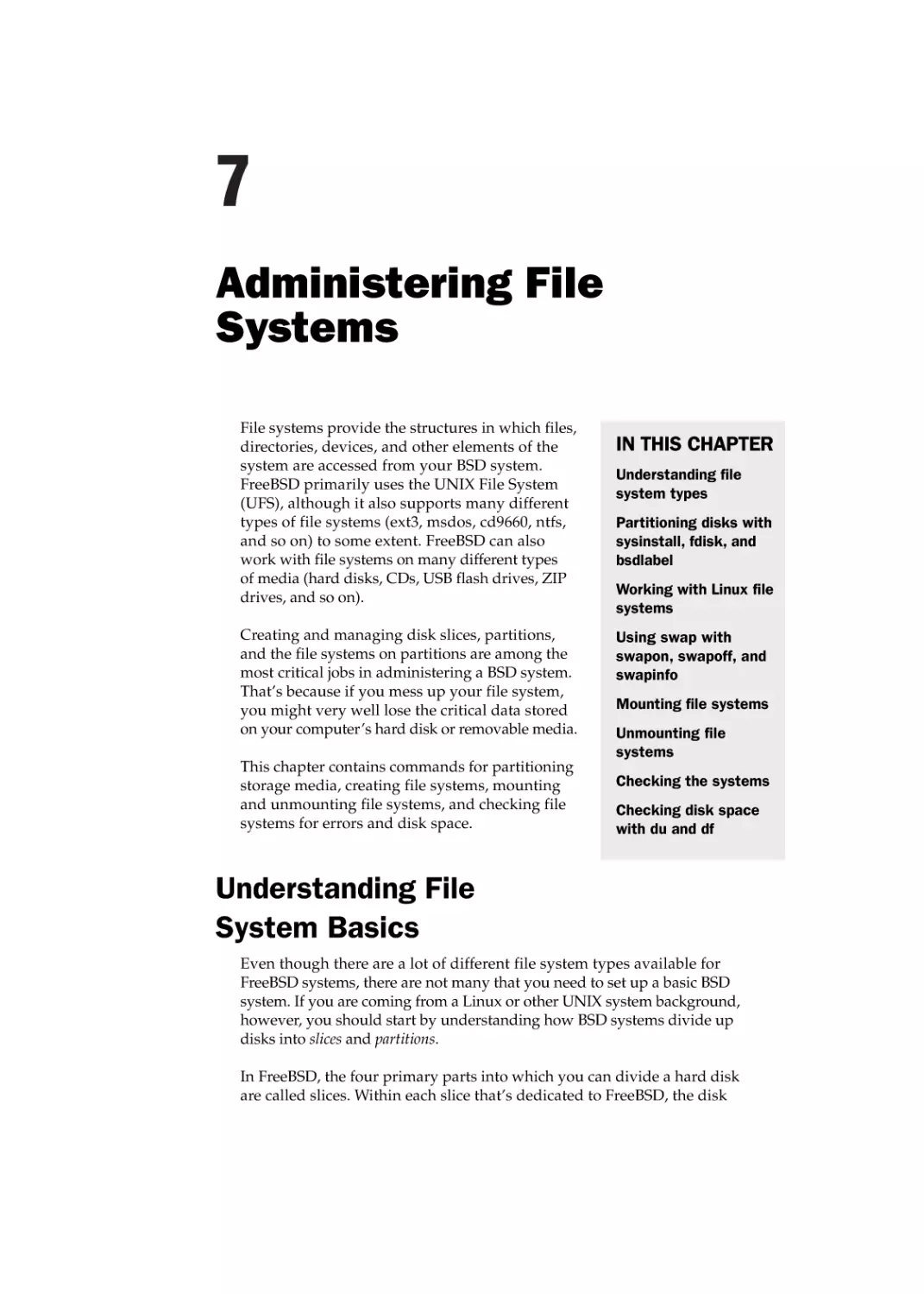 Chapter 7
Understanding File System Basics
