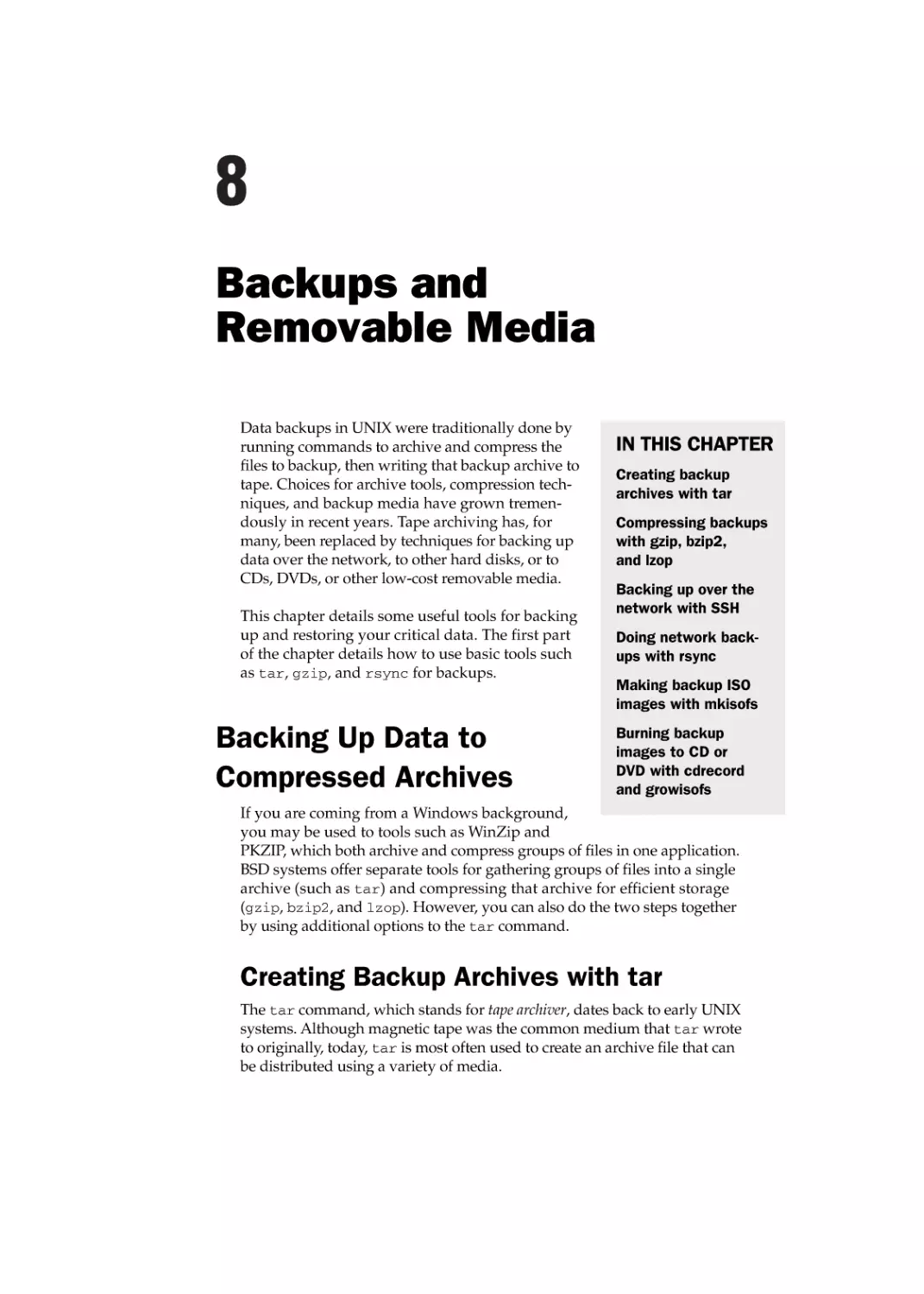 Chapter 8
Backing Up Data to Compressed Archives