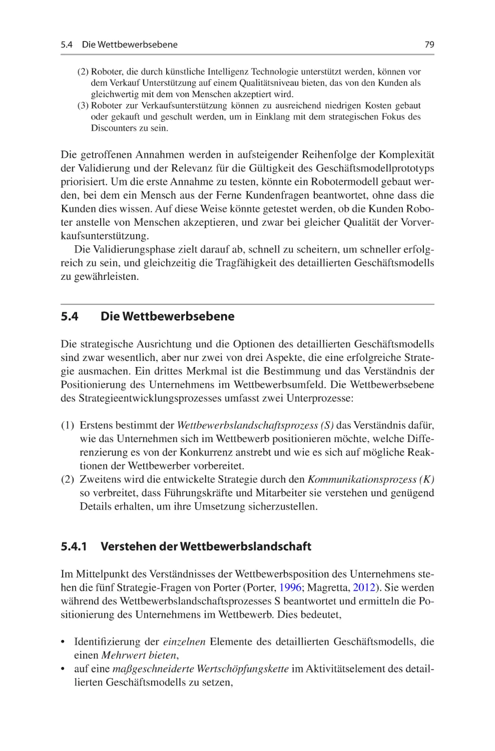 5.4	 Die Wettbewerbsebene
5.4.1	 Verstehen der Wettbewerbslandschaft