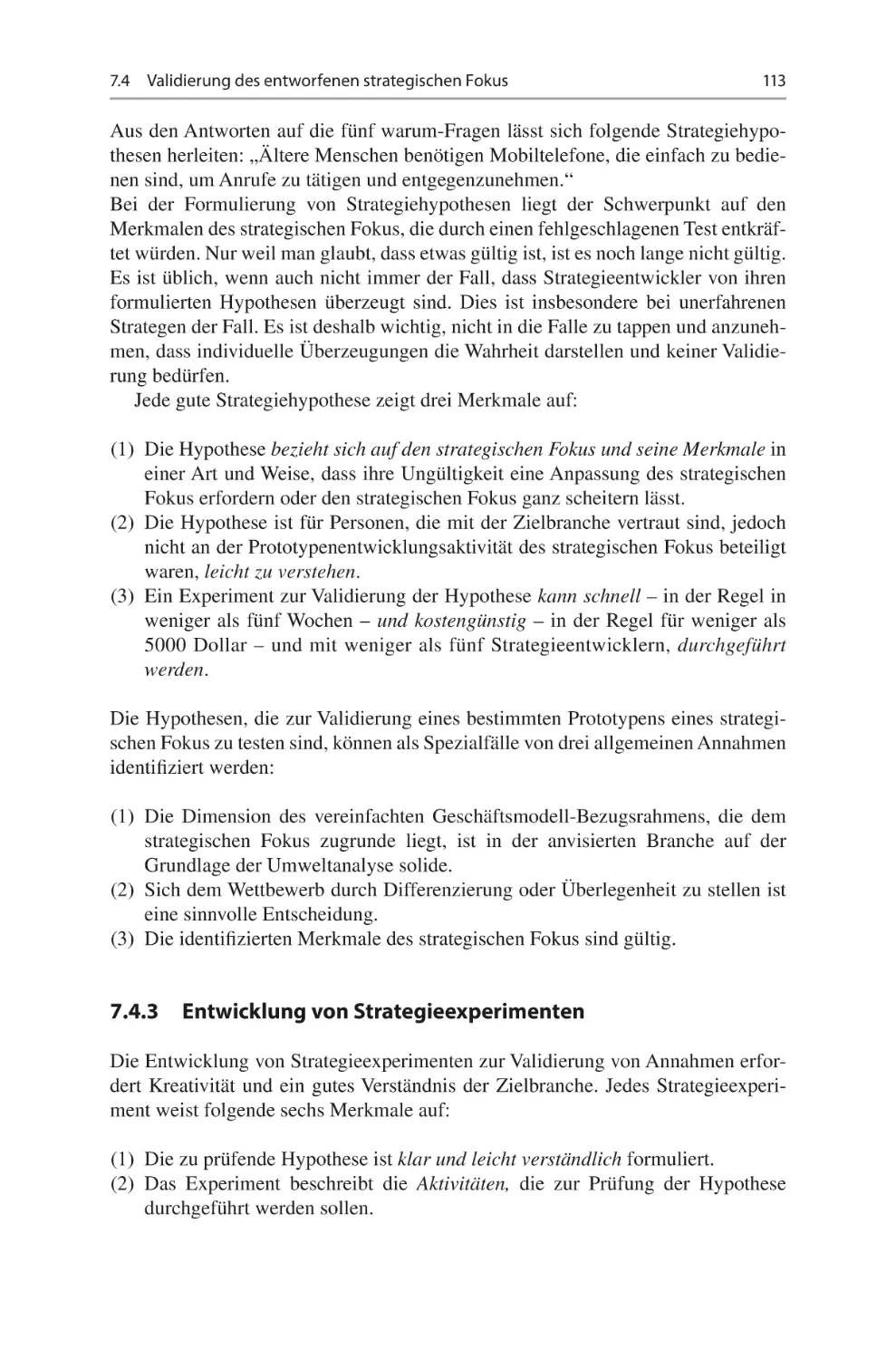 7.4.3	 Entwicklung von Strategieexperimenten