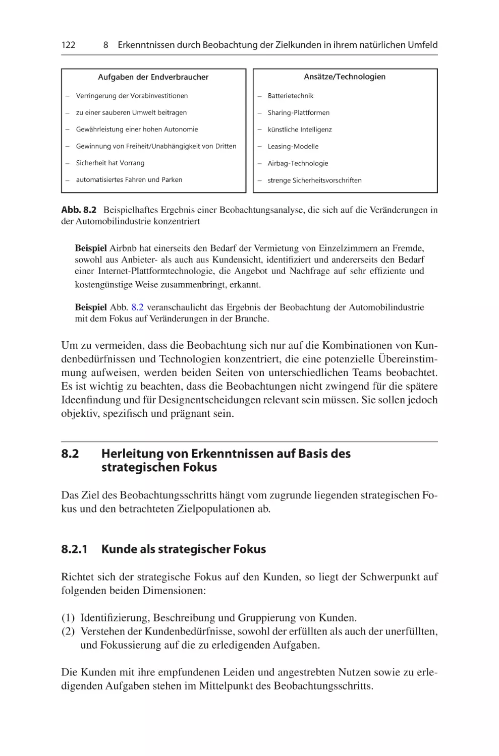 8.2	 Herleitung von Erkenntnissen auf Basis des strategischen Fokus
8.2.1	 Kunde als strategischer Fokus