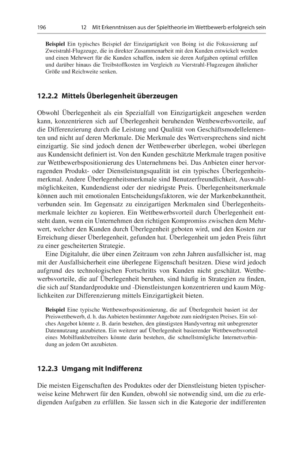 12.2.2	 Mittels Überlegenheit überzeugen
12.2.3	 Umgang mit Indifferenz