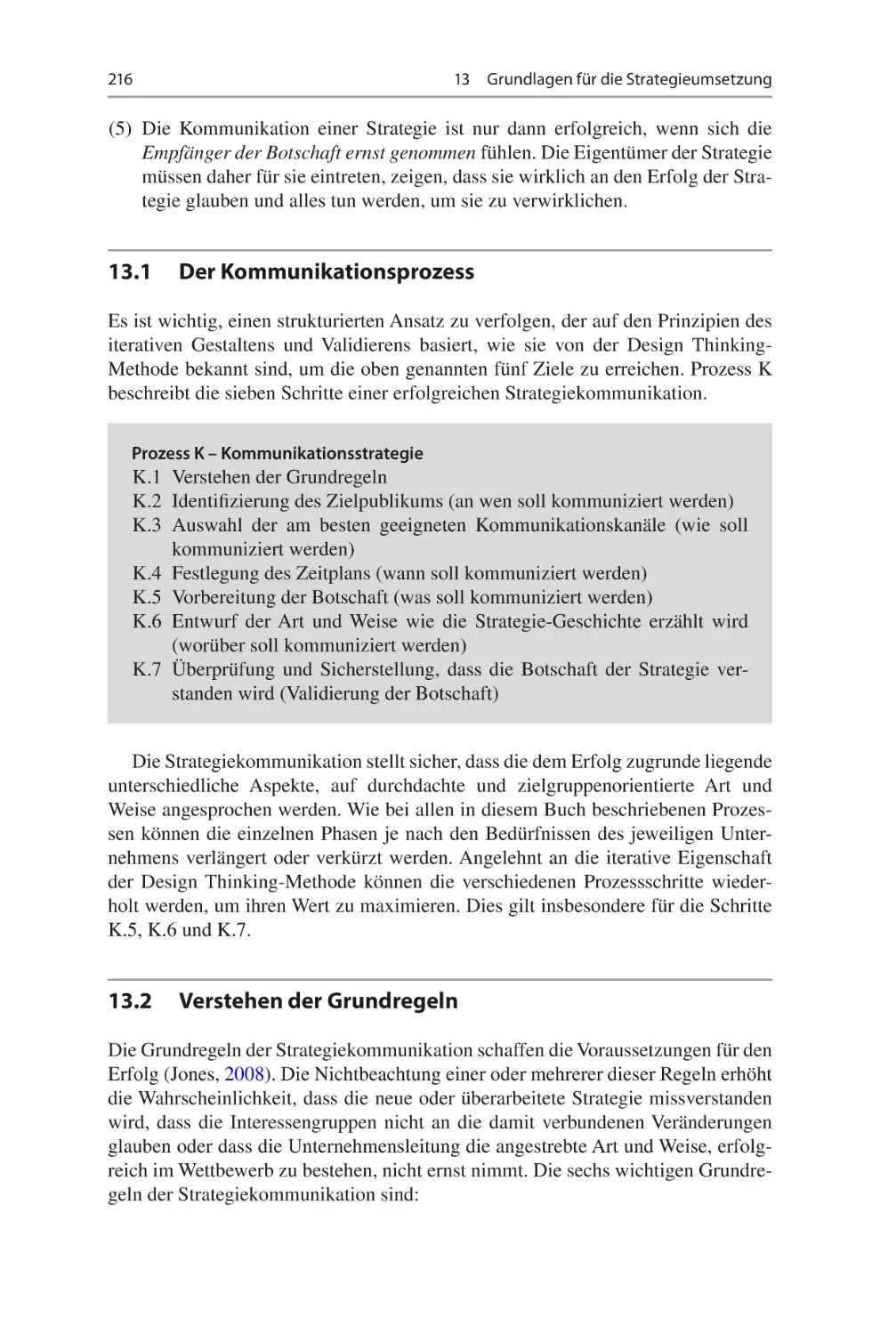 13.1	 Der Kommunikationsprozess
13.2	 Verstehen der Grundregeln