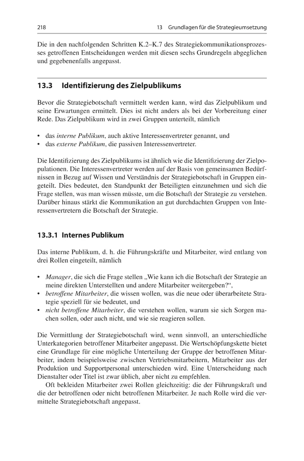 13.3	 Identifizierung des Zielpublikums
13.3.1	 Internes Publikum