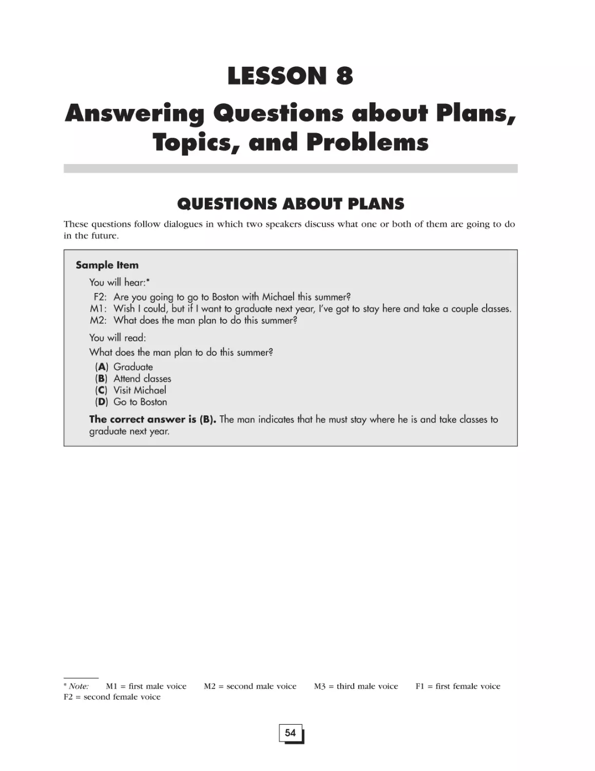 Lesson 8. Answering Questions about Plans, Topics, and Problems . . . . . . . . . . . . . . . . . . . . . . . . . . . . . . . . . . . . . . . . . .