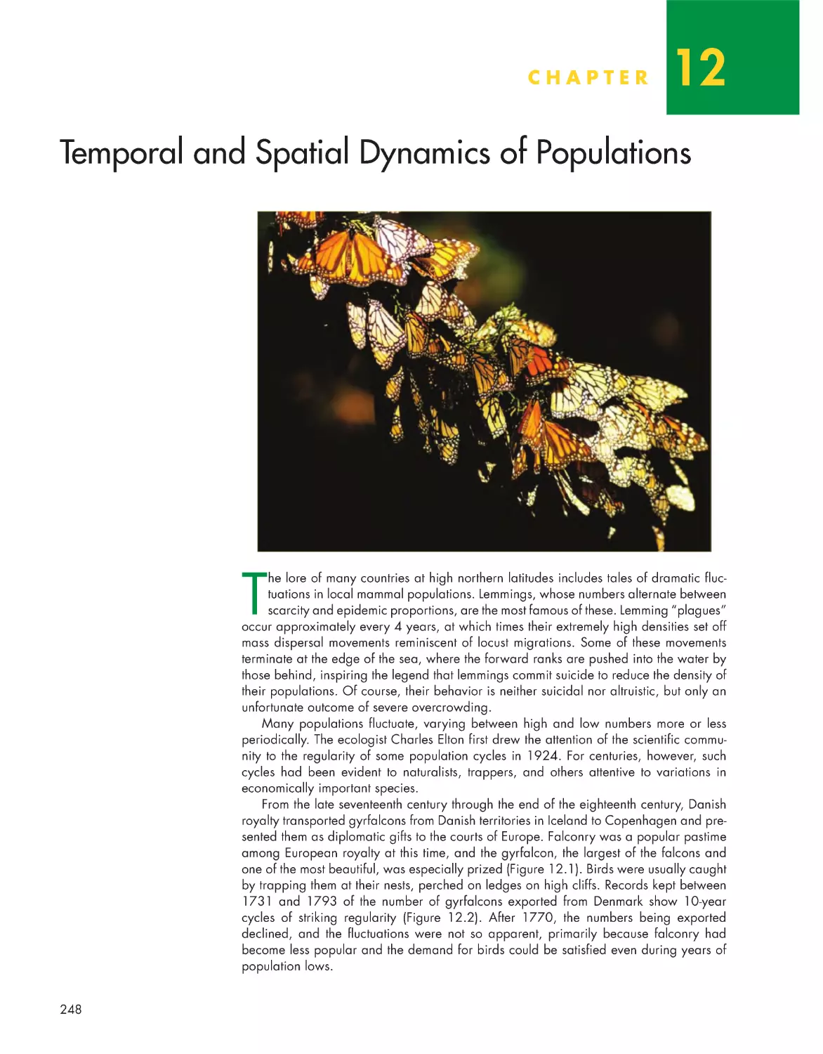 Chapter 12: Temporal and Spatial Dynamics of Populations