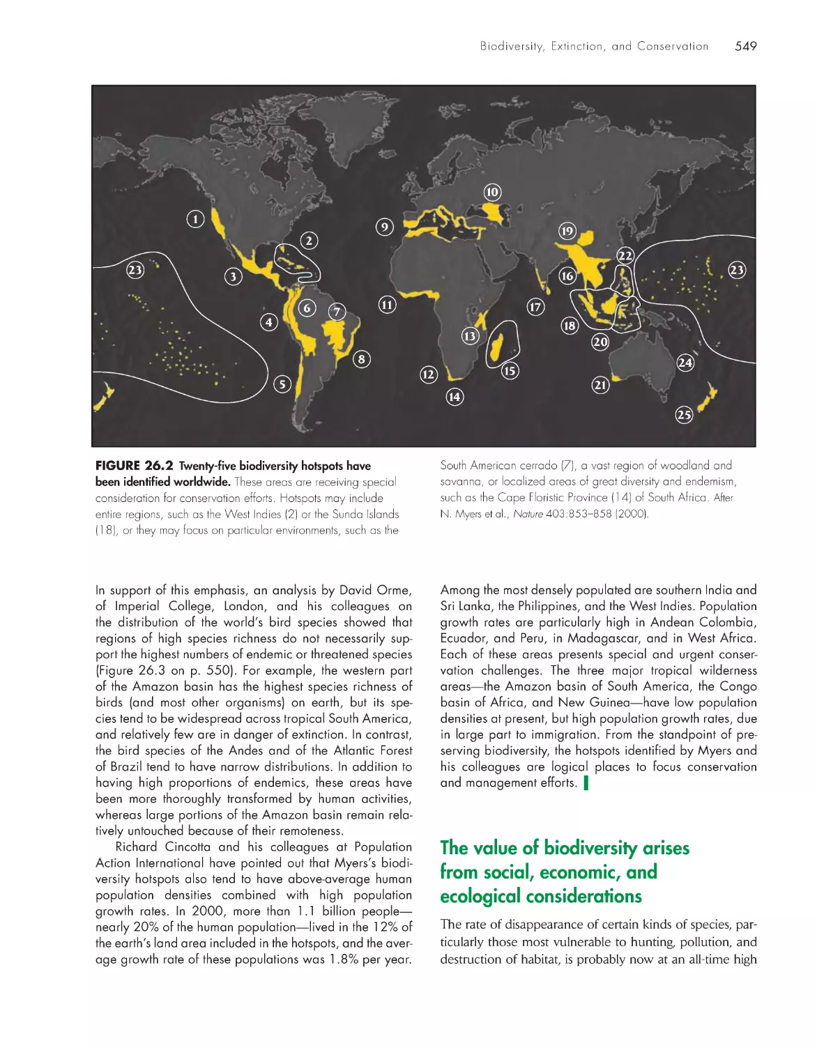 The value of biodiversity arises from social, economic, and ecological considerations