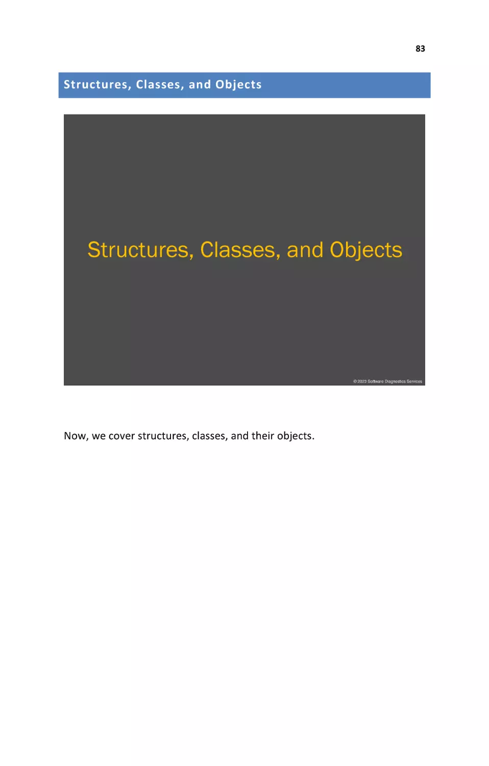 Structures, Classes, and Objects