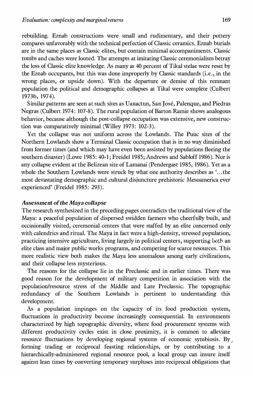 Assessment of the Maya collapse