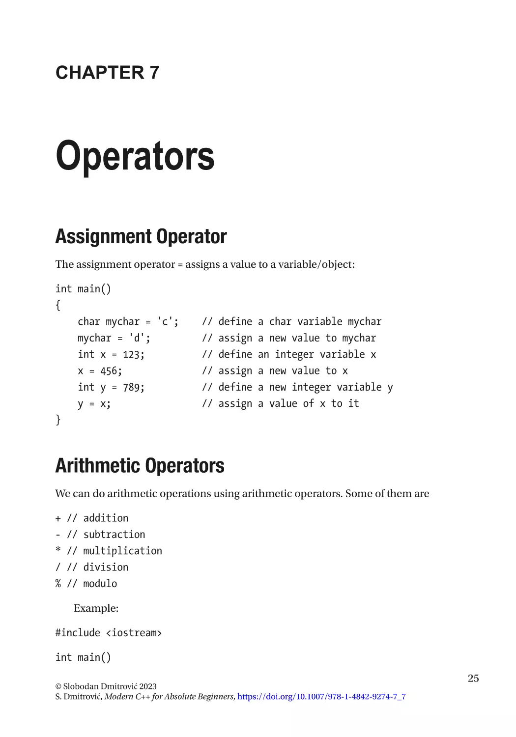 Chapter 7
Assignment Operator
Arithmetic Operators