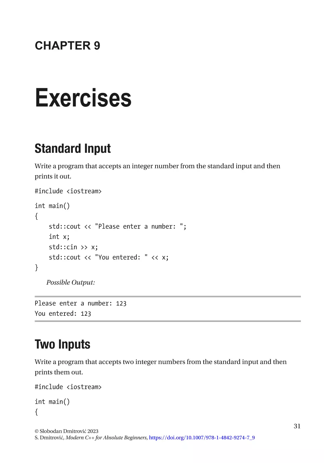 Chapter 9
Standard Input
Two Inputs