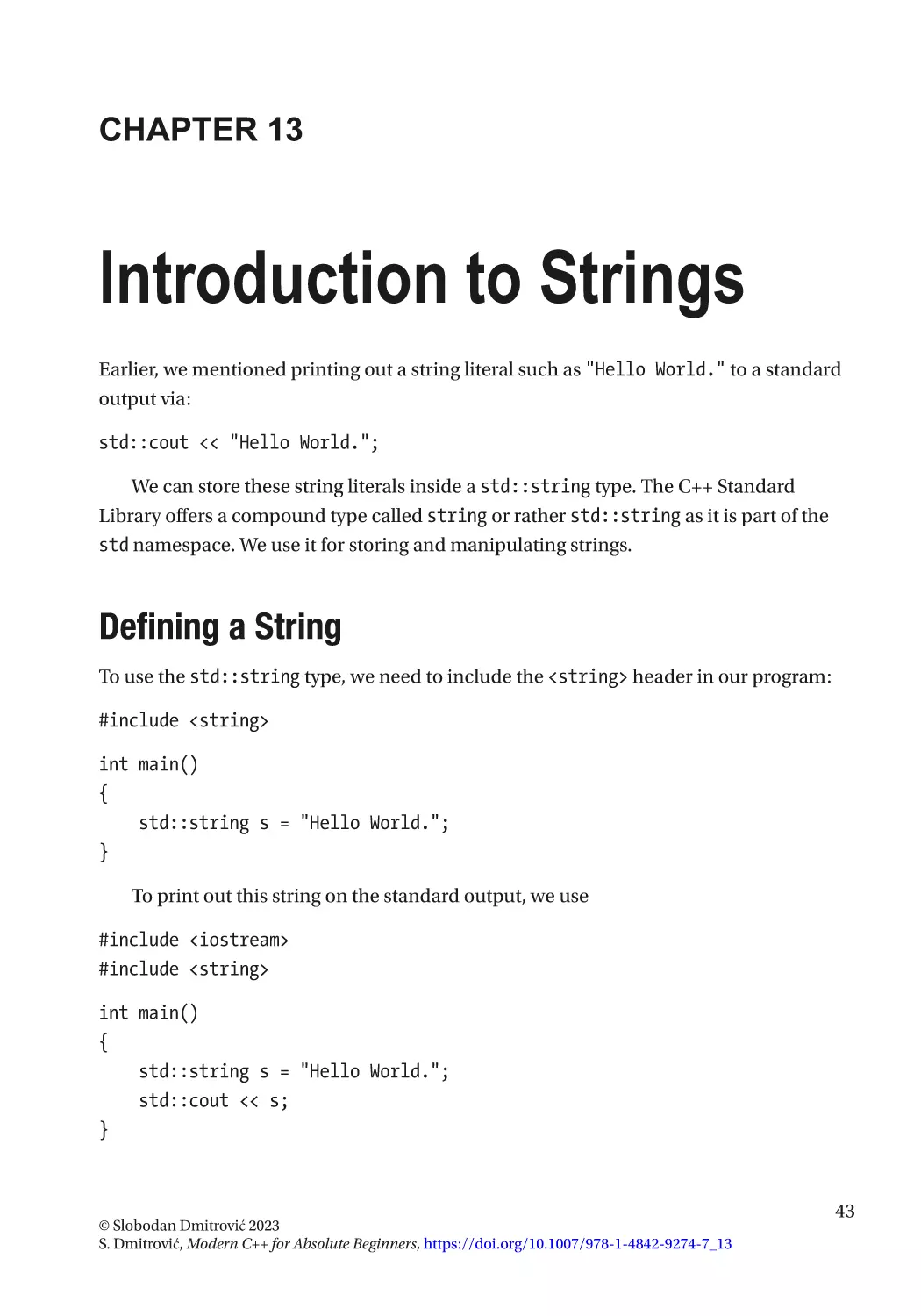 Chapter 13
Defining a String