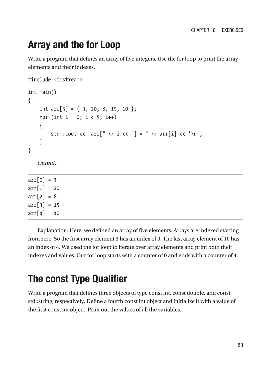 Array and the for Loop
The const Type Qualifier