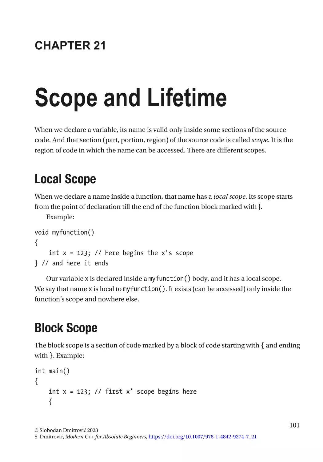 Chapter 21
Local Scope
Block Scope